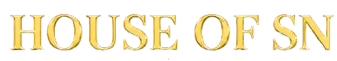 HOUSE OF SN